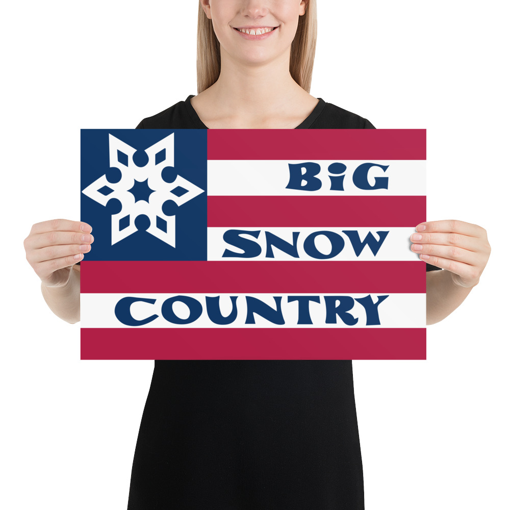 Big Snow Country Flag Poster